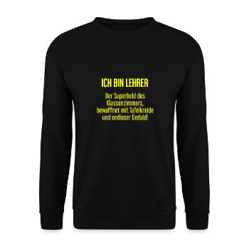 Lehrer - Der Superheld des Klassenzimmers! - Unisex Pullover - Schwarz - Vorne - Alina (178cm) & Michal (187cm)
