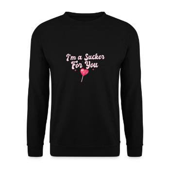 Funny Valentine's Quote I'm A Sucker For You - Unisex Sweatshirt - black - Front - Alina (178cm) & Michal (187cm)