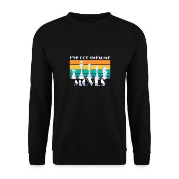 I've Got Some Awesome Moves Chess Player Gift - Unisex Pullover - Schwarz - Vorne - Alina (178cm) & Michal (187cm)