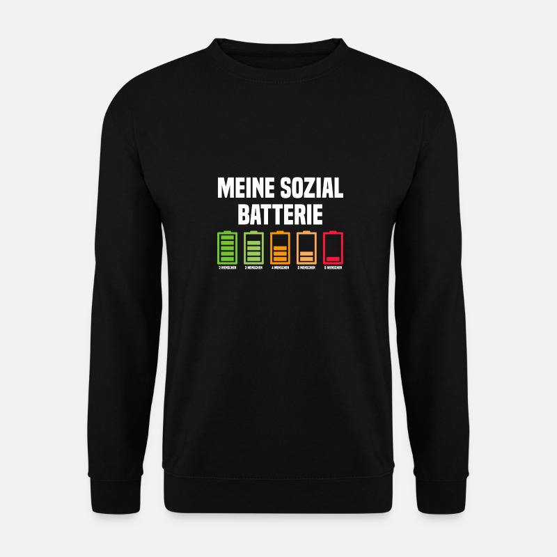 Meine Sozial Batterie Lustige Sprüche - Unisex Pullover - Schwarz