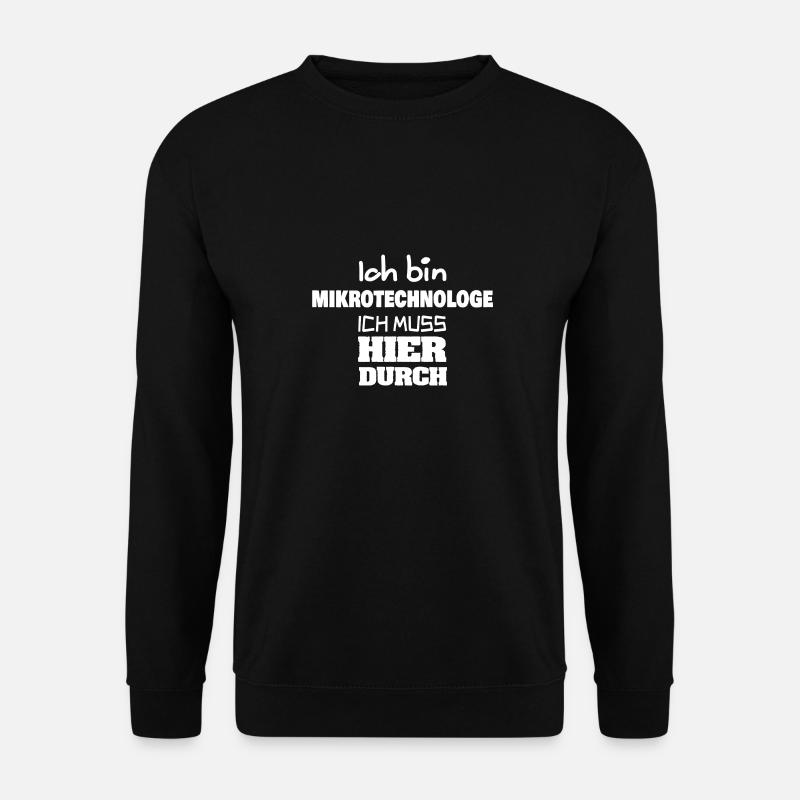 Profession Microtechnologue - Sweat-shirt Unisexe - noir