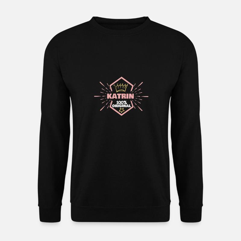 Vorname Katrin - Unisex Pullover - Schwarz