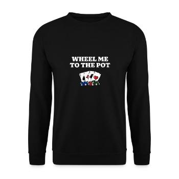 Wheel Me to the Pot Gambler Poker Gambling Poker - Unisex Sweatshirt - black - Front - Alina (178cm) & Michal (187cm)
