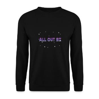 All Out Bi Bisexual Motivational Quote Bi Pride - Unisex Sweatshirt - black - Front - Alina (178cm) & Michal (187cm)
