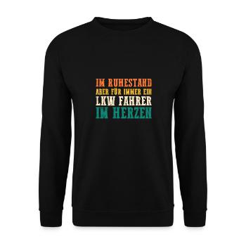 LKW Fahrer Fernfahrer Rentner Ruhestand Rente Truc - Unisex Pullover - Schwarz - Vorne - Alina (178cm) & Michal (187cm)