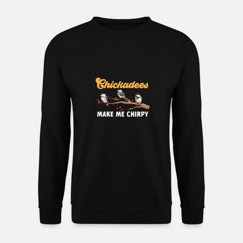 Bird Chickadee Bird Watching - Unisex Sweatshirt - black