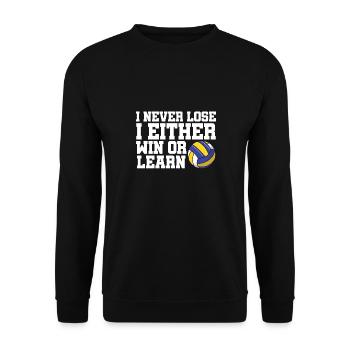Volleyball Sports Funny I Never Lose I Either Win - Unisex Sweatshirt - black - Front - Alina (178cm) & Michal (187cm)