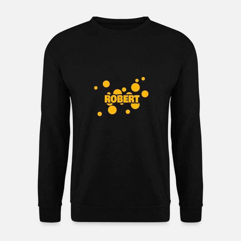 Robert as Robert - Unisex Sweatshirt - black