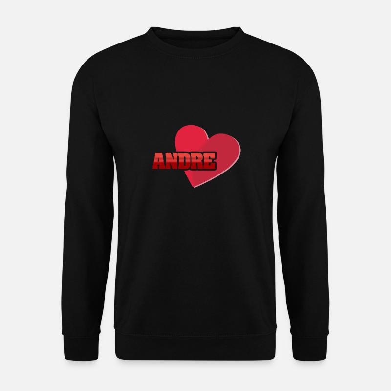 Gift for Andre - Unisex Sweatshirt - black