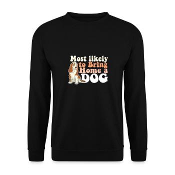 Le plus susceptible de ramener à la maison un chien maman papa que j’aime - Sweat-shirt Unisexe - noir - Devant - Alina (178cm) & Michal (187cm)