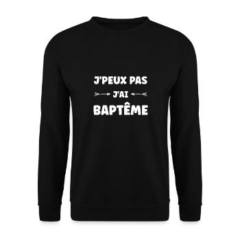 j'peux pas j'ai Baptême - Sweat-shirt Unisexe - noir - Devant - Alina (178cm) & Michal (187cm)