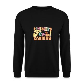 Somebody's Feral Sobrino Spanish Nephew Family - Unisex Sweatshirt - black - Front - Alina (178cm) & Michal (187cm)