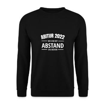Abitur 2022 - Wir Sind Mit Abstand Die Besten Abi - Unisex Pullover - Schwarz - Vorne - Alina (178cm) & Michal (187cm)