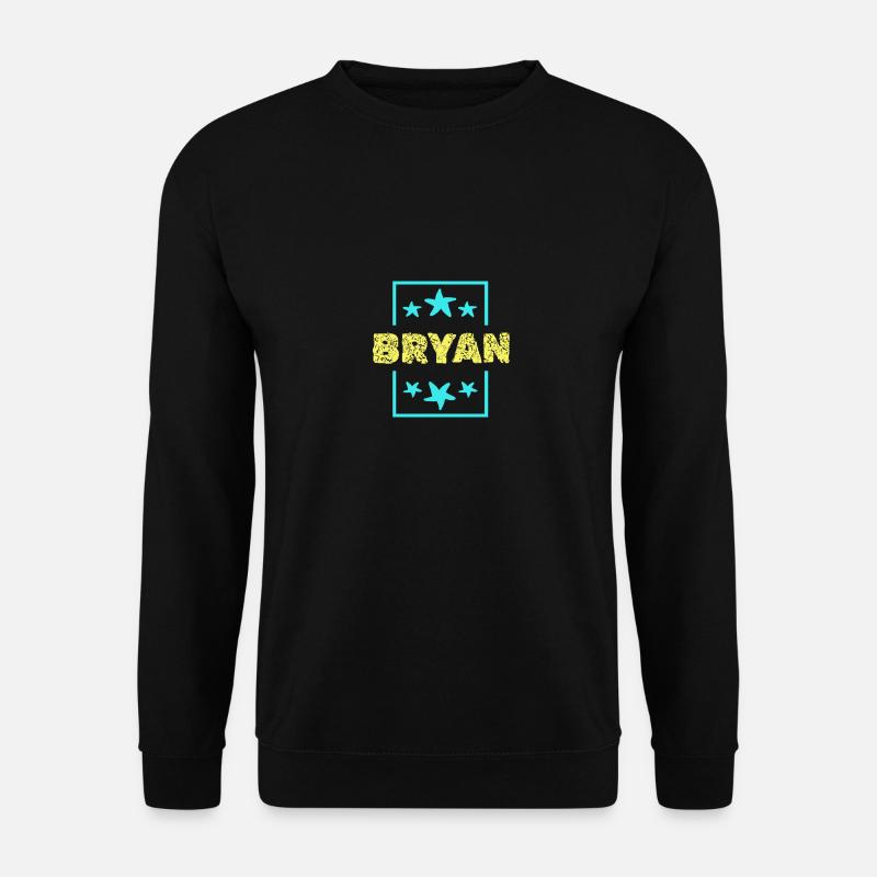 Geschenk für Bryan - Unisex Pullover - Schwarz