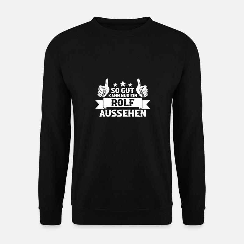 Rolf - Unisex Sweatshirt - black