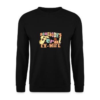 Somebody's Feral Ex Wife Funny Divorce Pun Groovy - Unisex Pullover - Schwarz - Vorne - Alina (178cm) & Michal (187cm)