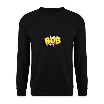 Bob Nom personnalisé Style de bande dessinée Pop Art, Bob - Sweat-shirt Unisexe - noir - Devant - Alina (178cm) & Michal (187cm)