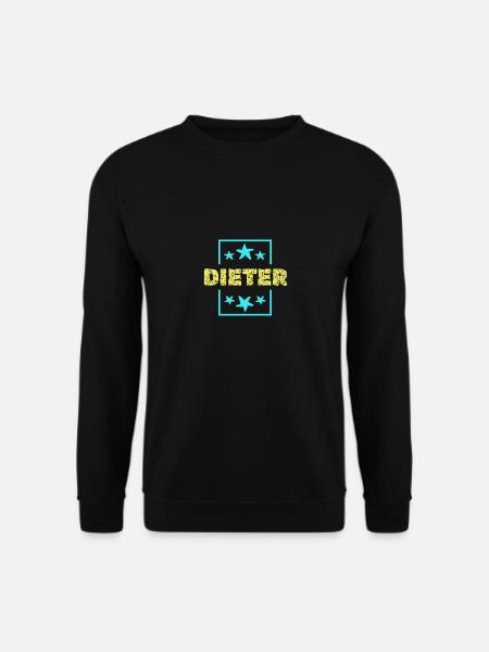 Vorname für Dieter Dieter Geburtstag - Unisex Pullover - Schwarz
