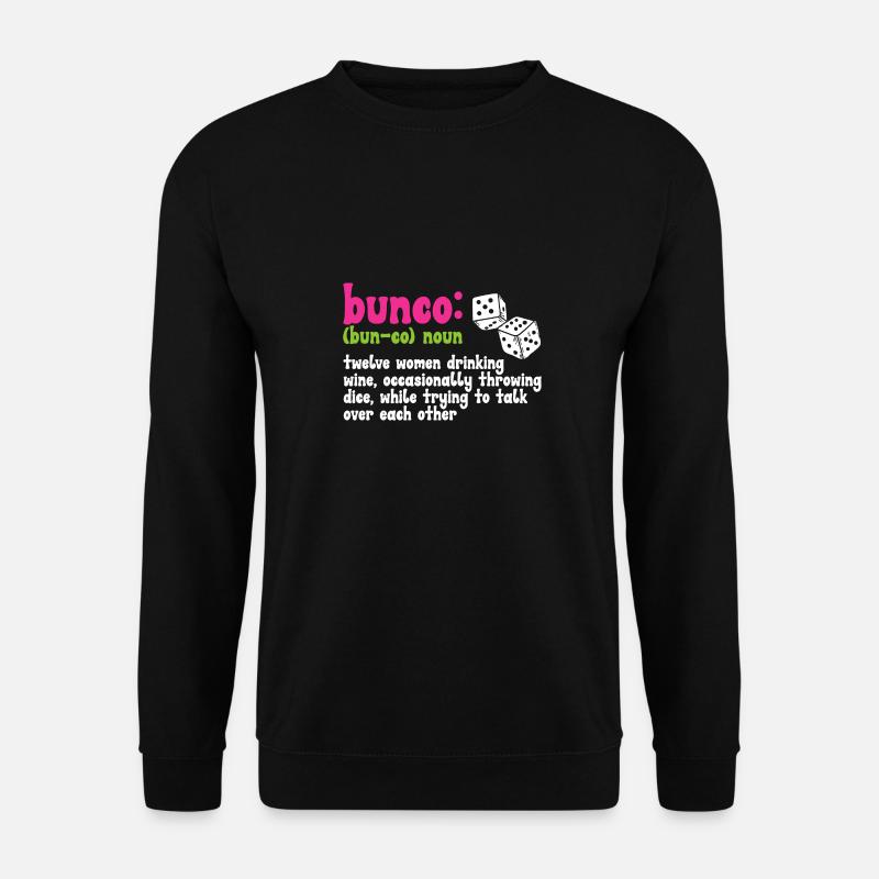 Bunco Dice Game - Unisex Sweatshirt - black