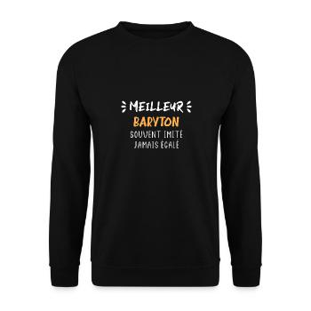 Souvent imité jamais égalé meilleur baryton - Sweat-shirt Unisexe - noir - Devant - Alina (178cm) & Michal (187cm)