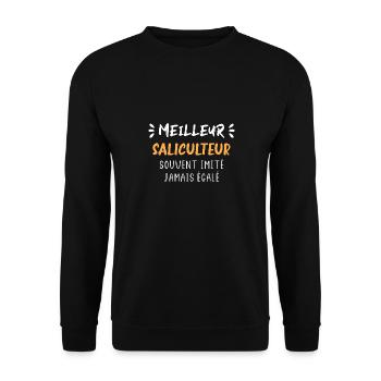 Souvent imité jamais égalé meilleur Saliculteur - Sweat-shirt Unisexe - noir - Devant - Alina (178cm) & Michal (187cm)