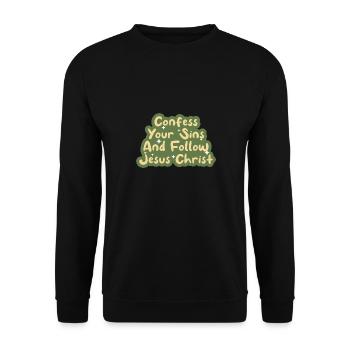 Folge Jesus Christus Bibel Glaube Gott Christentum - Unisex Pullover - Schwarz - Vorne - Alina (178cm) & Michal (187cm)