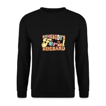 Le mari sauvage de quelqu’un drôle de mari familial - Sweat-shirt Unisexe - noir - Devant - Alina (178cm) & Michal (187cm)