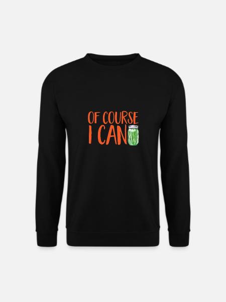 Einmachen Einkochen Lebensmitteln Konservieren - Unisex Pullover - Schwarz