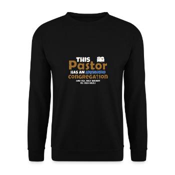 Religious Clergy This Pastor Has An Awesome - Unisex Sweatshirt - black - Front - Alina (178cm) & Michal (187cm)