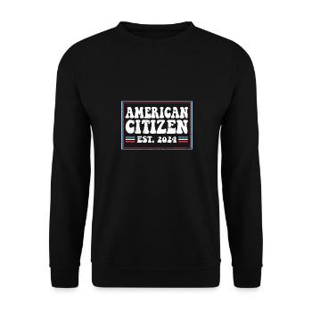 American Citizen Est 2024 US Flag Naturalized - Unisex Pullover - Schwarz - Vorne - Alina (178cm) & Michal (187cm)