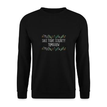Burning Sage Today Serenity Tomorrow Smudge - Unisex Sweatshirt - black - Front - Alina (178cm) & Michal (187cm)
