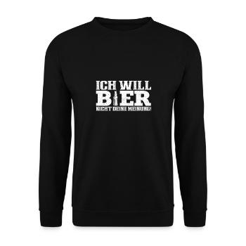 Ich will ein Bier nicht deine Meinung! - Unisex Pullover - Schwarz - Vorne - Alina (178cm) & Michal (187cm)