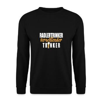 Radlertrinker verachtender Trinker - Unisex Pullover - Schwarz - Vorne - Alina (178cm) & Michal (187cm)