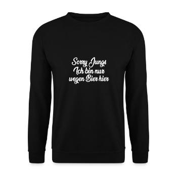Sorry Jungs ich bin nur wegen Bier hier - Unisex Pullover - Schwarz - Vorne - Alina (178cm) & Michal (187cm)