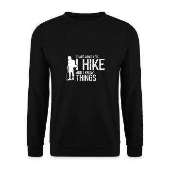 C’est ce que je fais, je fais de la randonnée et je sais des choses géniales - Sweat-shirt Unisexe - noir - Devant - Alina (178cm) & Michal (187cm)