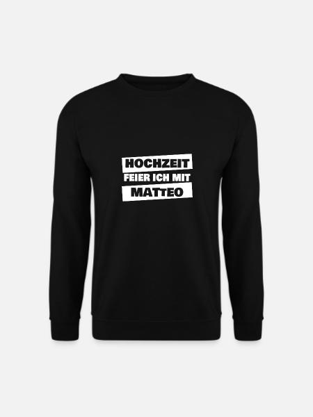 Gift for Matteo - Unisex Sweatshirt - black