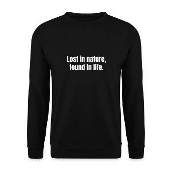 Lost in nature, found in life. - Unisex Sweatshirt - black - Front - Alina (178cm) & Michal (187cm)