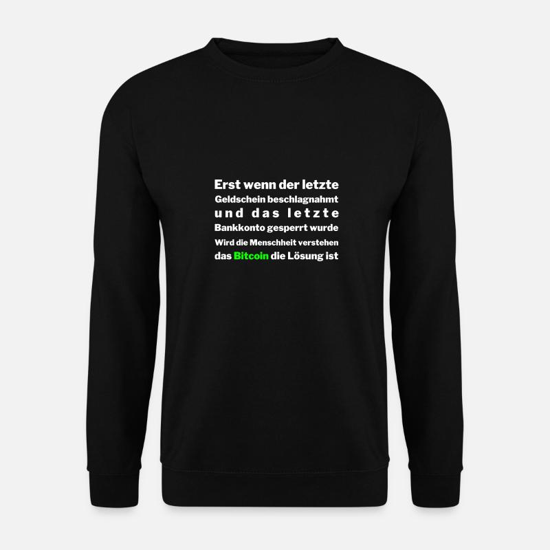 Bitcoin Maxi Indianer Weisheit BTC Spruch lustig - Unisex Pullover - Schwarz