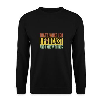 Podcaster Podcast - Unisex Sweatshirt - black - Front - Alina (178cm) & Michal (187cm)