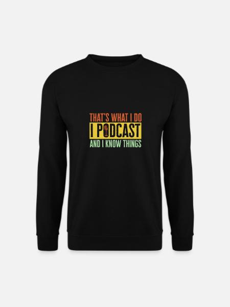 Podcaster Podcast - Unisex Sweatshirt - black