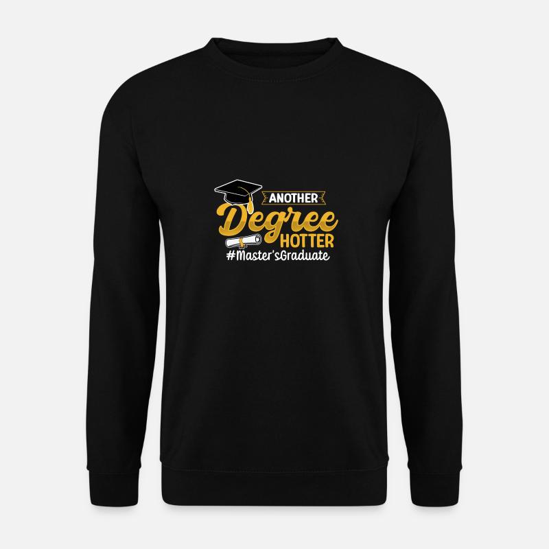 Master's Degree Studium Master Abschluss - Unisex Pullover - Schwarz