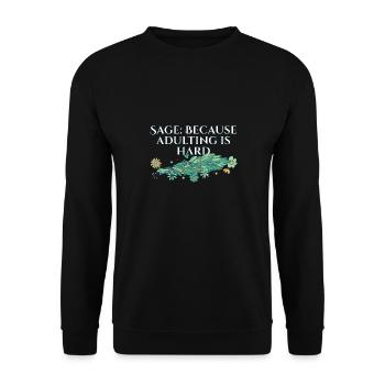 Burning Sage Because Adulting Is Hard Smudge - Unisex Sweatshirt - black - Front - Alina (178cm) & Michal (187cm)
