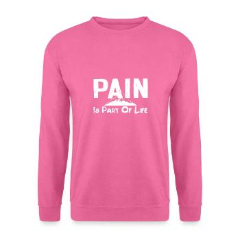 La douleur fait partie de la vie d’alpiniste - Sweat-shirt Unisexe - rose - Devant