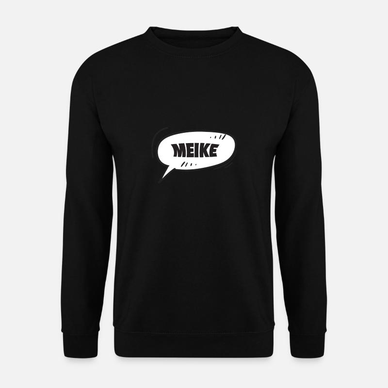 Meike as Meike - Unisex Sweatshirt - black