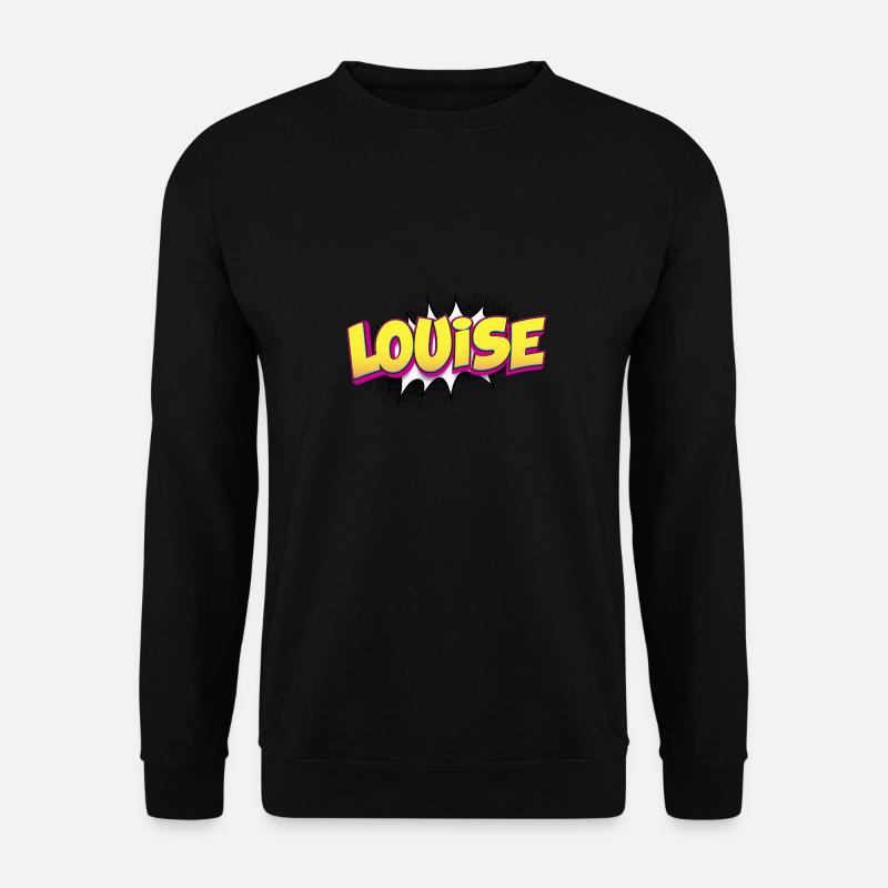 Louise Custom Name Comic Book Style Pop Art, - Sweat-shirt Unisexe - noir
