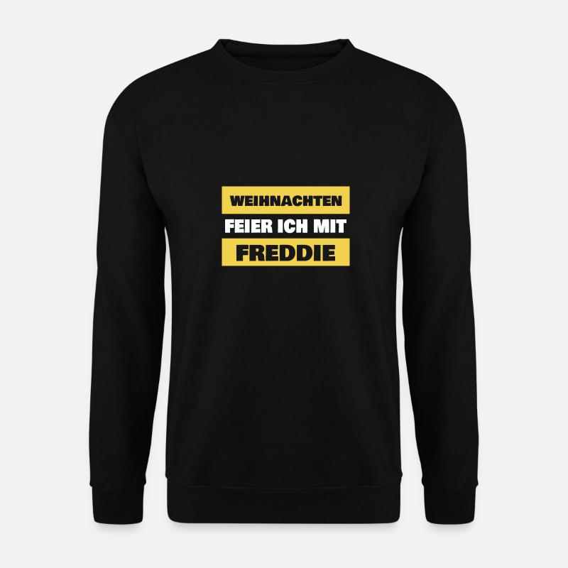 Vorname Freddie - Unisex Pullover - Schwarz