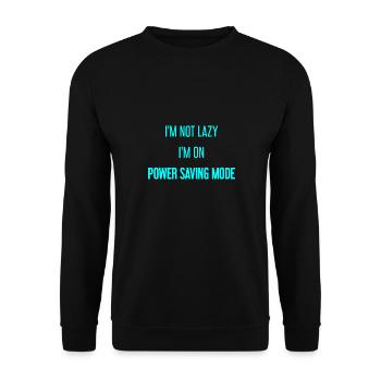 Je ne suis pas paresseux, je suis en mode économie d’énergie ! - Sweat-shirt Unisexe - noir - Devant - Alina (178cm) & Michal (187cm)