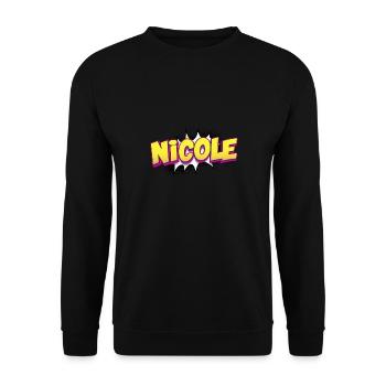Nicole Benutzerdefinierter Name Comic-Buch-Stil Pop-Art, - Unisex Pullover - Schwarz - Vorne - Alina (178cm) & Michal (187cm)