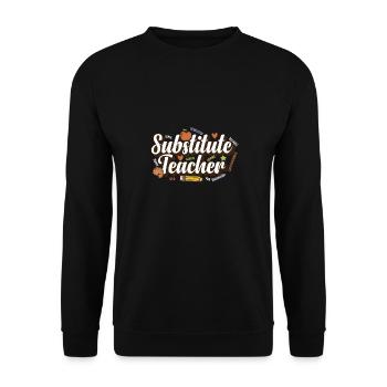 Substitute Teacher School Educator Teacher - Unisex Pullover - Schwarz - Vorne - Alina (178cm) & Michal (187cm)