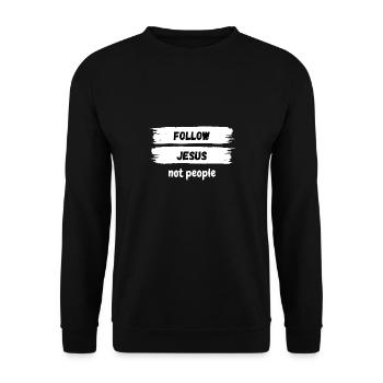 Follow Jesus not people Christian Gift - Unisex Sweatshirt - black - Front - Alina (178cm) & Michal (187cm)